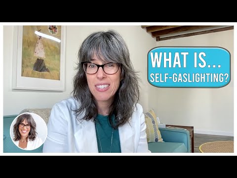 What Is Self-Gaslighting?