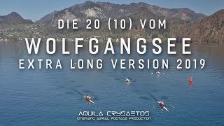 The 20 (10) from Wolfgangsee 2019 - Long distance rowing race - Complete Footage