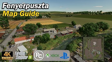 Fenyerpuszta | Map Guide | Farming Simulator 25