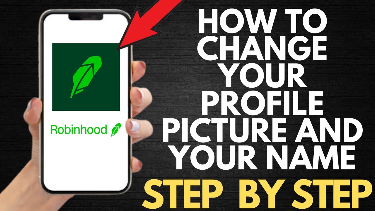 how-to-change-your-profile-picture-your-name-in-robinhood-app-in-2023