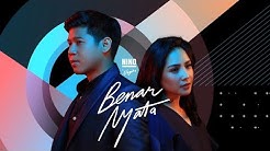 Nino & Nagita - Benar Nyata [Official Lyric Video]  - Durasi: 4:30. 