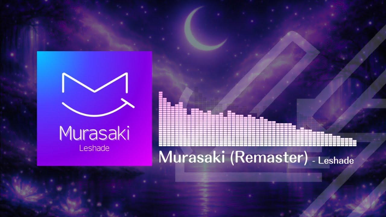 【初投稿】Leshade -『紫/Murasaki(Remaster)』(Official Music)