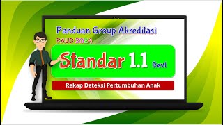 PANDUAN GROUP AKREDITASI PAUD !! STANDAR 1.1 STTPA rev 2024