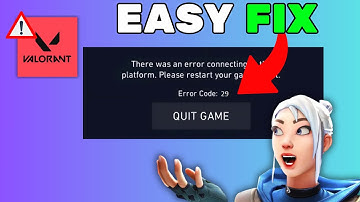 Valorant VAL 29 Error [FIXED] – Fast & Easy Login Fix (2025)