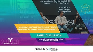 Panel Discussion |Blockchain Smart Contracts&Utility Tokens| Redistribute wealth in Emerging Markets