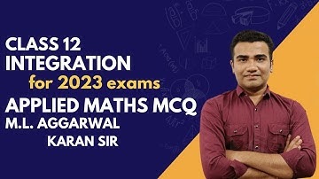 Class 12 Integration Mcqs 2023 || Class 12 Applied Maths MCQs 2023 || Maths Integration MCQs 2023
