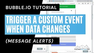 Triggering Custom Events in Bubble.io When Data Changes: Messaging