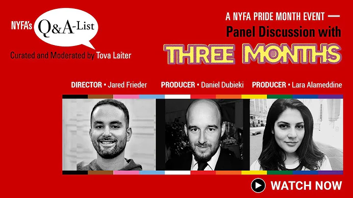 NYFA's Q&A-List w/ Tova Laiter: "Three Months" team, Jared Frieder, Daniel Dubieki & Lara Alameddine