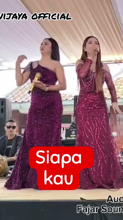 siapa kau - ebe Wijaya official ||live show Rancaekek