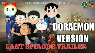 FT EHD-E-WAFA DORAEMON VERSION LAST EPISODE TRAILER