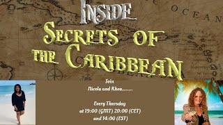 Inside Secrets of the Caribbean with Nicola Barriteau