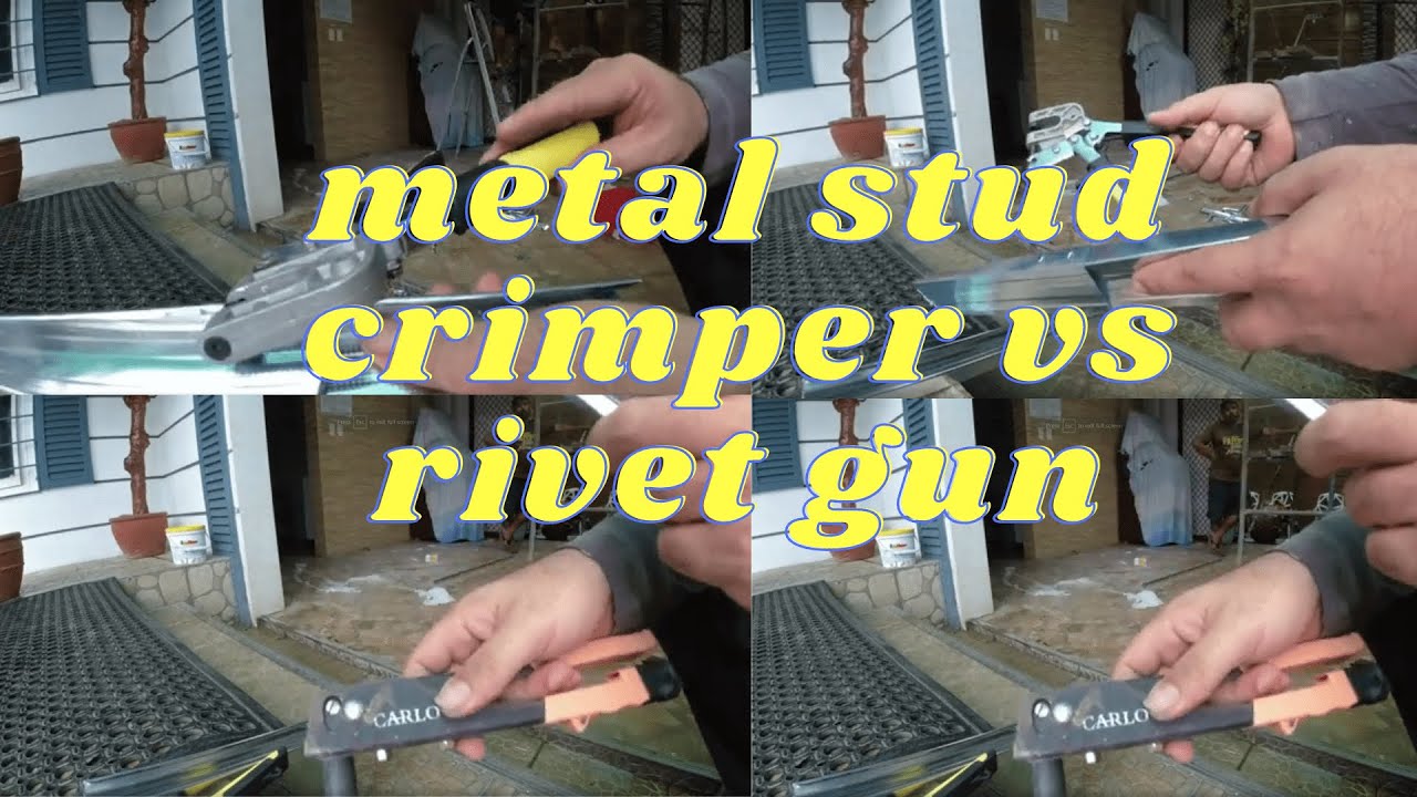 metal stud crimper vs rivet gun