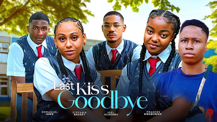 KISS ME GOODBYE - Stefania Bassey, Frances Nwabunike Nigerian Movies 2024 Latest Full Movies