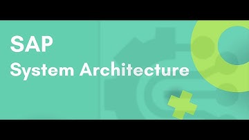 SAP System Architecture