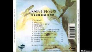 Saint-Preux - Le Piano Sous La Mer (1972) - Le Naufrage