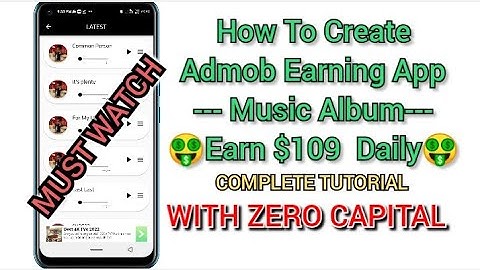How To Earn $109 Daily Creating Music Album App For Admob #Admob Earnings $109 Daily 🤑🤑