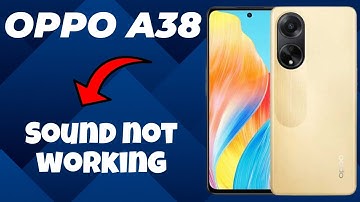 Oppo A38 Sound not working || How to solve sound issues || Sound problem solutions