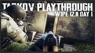 🔴DAY 1 - Escape from Tarkov Wipe 12.11 Playthrough