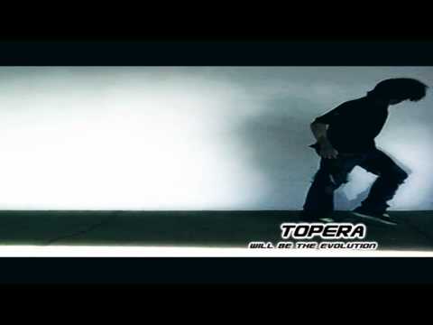 Will Be The Evolution - Topera | The Hardstyle Evolution