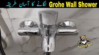 How To Fitting Grohe Wall Shower By Technical Saim Details Urduhindi