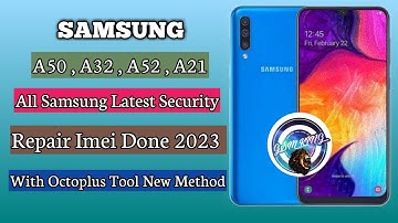 Samsung Galaxy A50 SM_A505F U9 Android 11 Successfully Imei Repair With Octoplus Tool #a50imeirepair