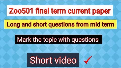 Zoo501 final term current paper 2021 | short video | answer from handouts 100% correct #zoo501 #vu