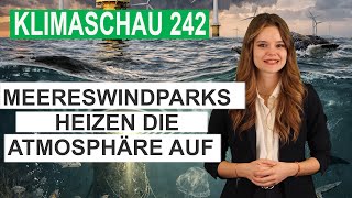 Meereswindparks Heizen Die Atmosphäre Auf - Klimaschau 242