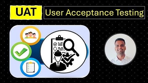UAT - User Acceptance Testing ! What is it? Why UAT is important for each phase of Project 💥