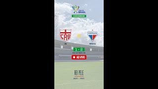 CRB contra Fortaleza | Copa do Brasil | 32 avos Segunda mao | AO VIVO