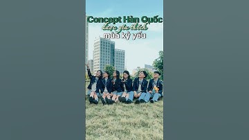 📚𝐊𝐨𝐫𝐞𝐚 𝐂𝐨𝐧𝐜𝐞𝐩𝐭 𝐁𝐲 𝐂𝐨𝐧𝐠 𝐒𝐭𝐮𝐝𝐢𝐨 | 𝐂𝐡𝐮𝐩 𝐀𝐧𝐡 𝐊𝐲 𝐘𝐞𝐮 #kyyeuhanoi