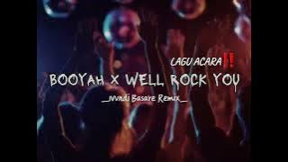 BREAKS FVNKY - BOOYAH X WELL ROCK YOU -  [ NVNDI BASARE REMIX ] - NEW REMIX 2024‼️