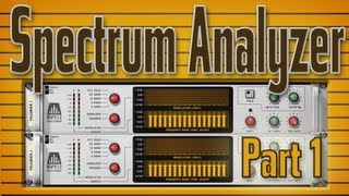 Reason 5 Spectrum Analyzer Part 1: How it Works/to build it Wealth