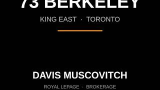 73 Berkeley St · King East · $1,089,000 · Rare Freehold Townhouse Toronto