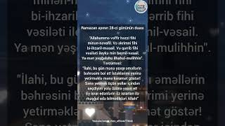 Ramazan Ayının 28Ci Gününün Duası 19.04.2023