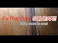 How to Quiet a Squeaky Door Hinge