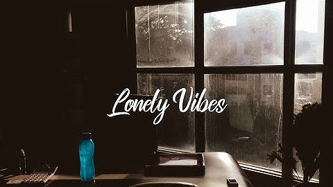 Josh A - Lonely Vibes ( Lyrics)