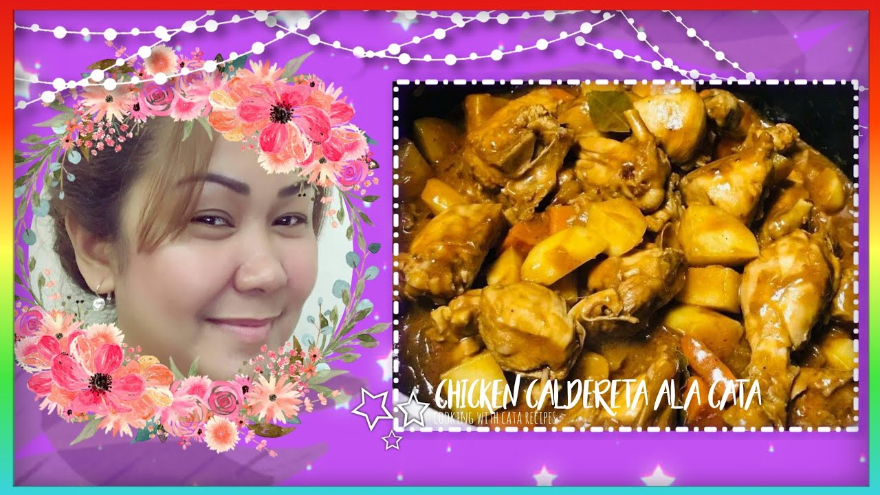 HOW TO COOK CHICKEN CALDERETA | KALDERETANG MANOK - YouTube