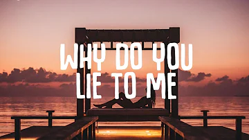 Topic x A7S - Why Do You Lie To Me (Lyrics) ft. Lil Baby
