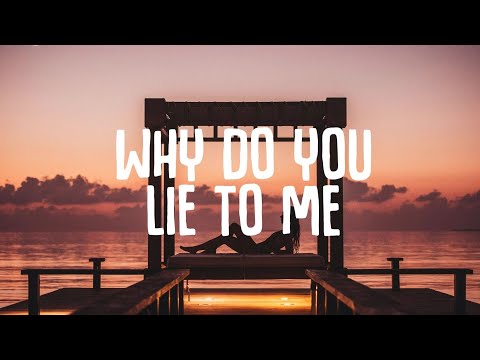 Topic x A7S - Why Do You Lie To Me (Lyrics) ft. Lil Baby