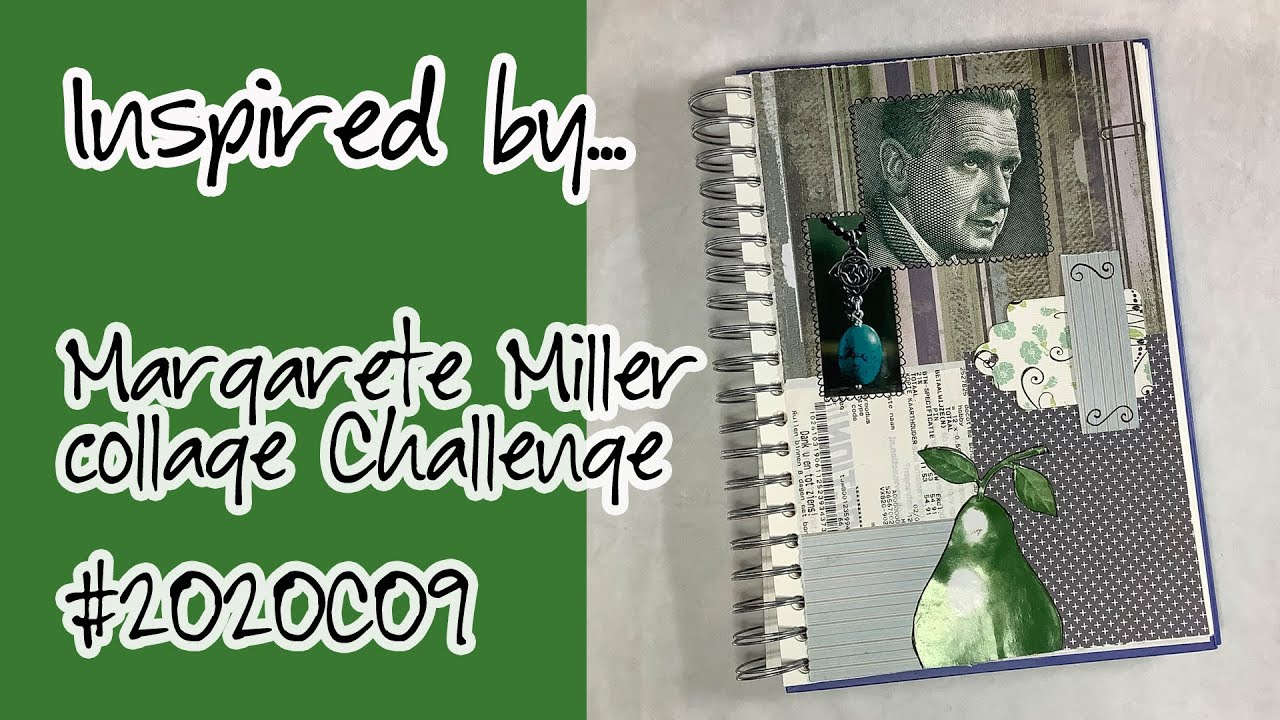Inspired by... - Margarete Miller - #2020c09 - 5 prompt weekly collage ...