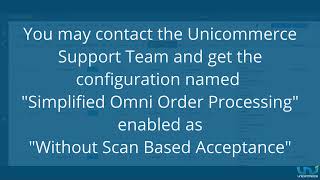 How to Process Omni Channel Orders in Unicommerce Without Scan-Based Order Acceptance | English