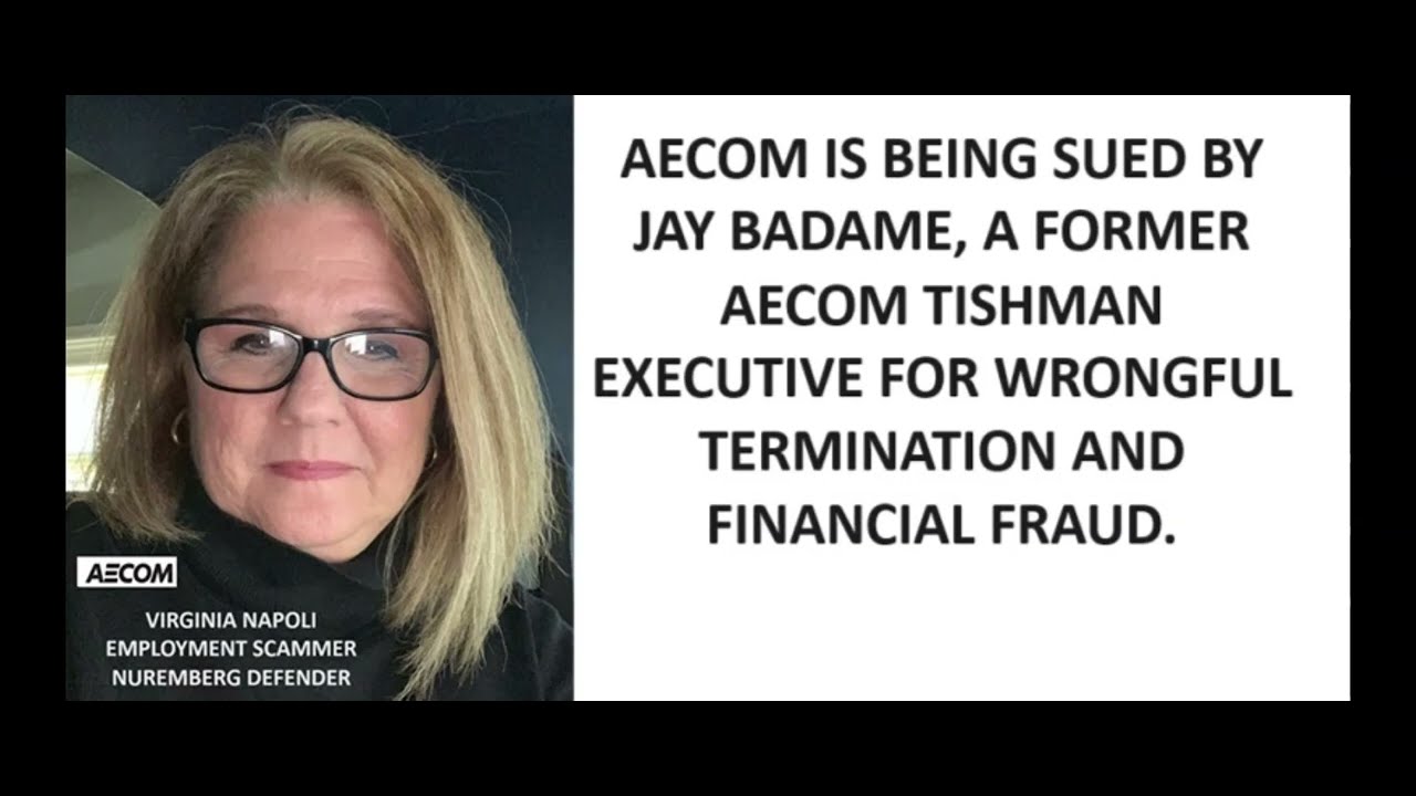 AECOM Exec Jay Badame Sues For Financial Fraud and Wrongful Termination ...