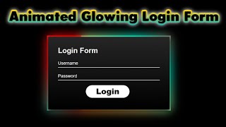 Animated Login Form With Glowing Gradient Drop Shadow Effect || HTML5 & CSS3 || Full Tutorial