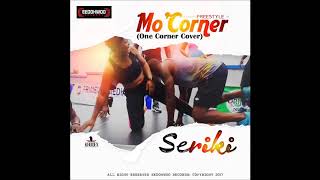 Seriki – Mo Coner One Coner Cover