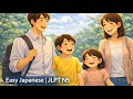 【Japanese N5 Listening】Going to the Park with Family|Simple Daily Japanese Monologue