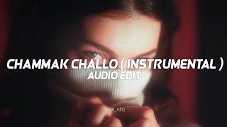 chammak challo instrumental [ edit audio ]