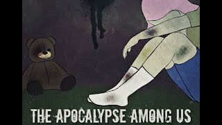 The Apocalypse Among Us