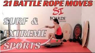 21 Battle Rope Exercises For Surf And Extreme Sports | Si Boards Sports Peformance 21 Battle Rope Exercises For Surf And Extreme Sports | Si Boards Sports Peformance