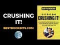 Crushing It! | Gary Vaynerchuk | Book Summary