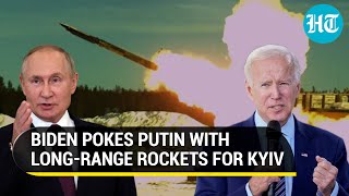 Biggest provocation for Putin amid war; U.S. to send long-range rockets to Ukraine | Report